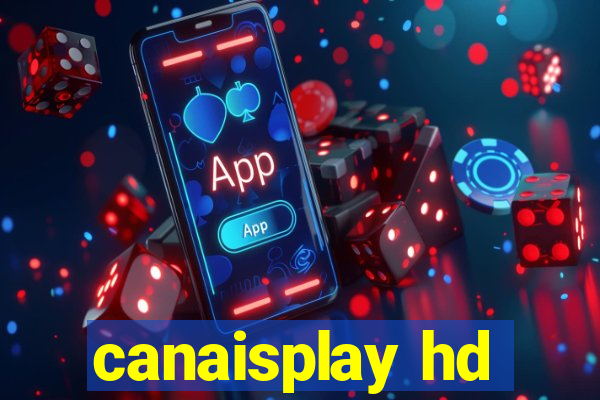 canaisplay hd